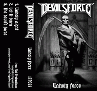 Devil's Force : Unholy Force